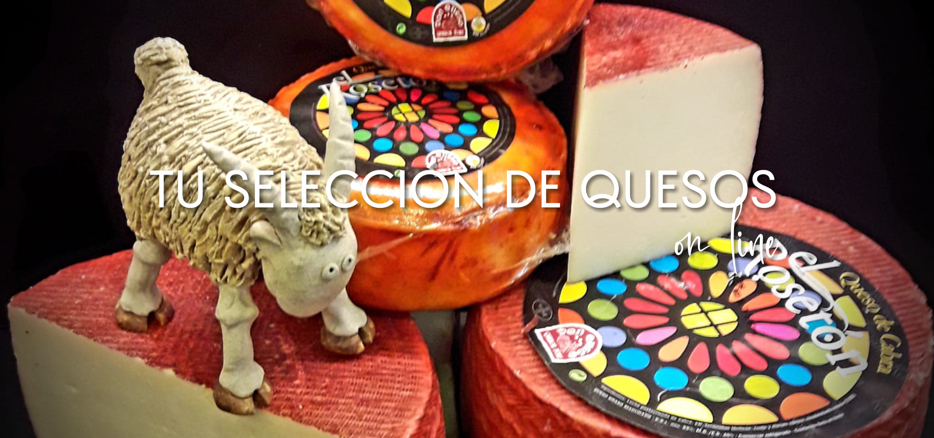 SELECCION DE QUESOS